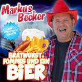 Markus Becker - Weisswurst , Brezel und ein Bier